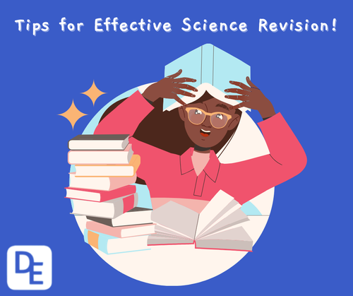 Navigating Exam Season: Tips for Effective Science Revision 